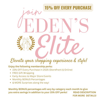 2025 EDEN'S Elite Membership (VIP Membership)