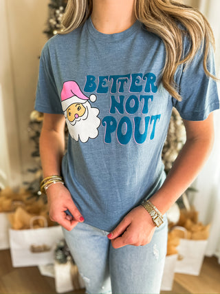 Adults - Better Not Pout Shirt