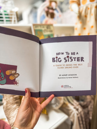 How to Be a Big Sister - Everyday EDEN Boutique & Gifts