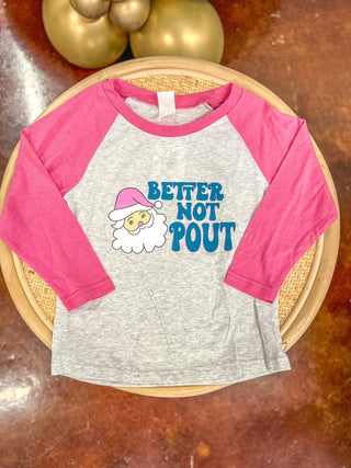 XS - Kids Better Not Pout Shirt - Everyday EDEN Boutique & Gifts
